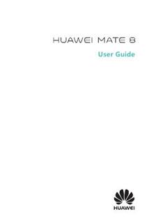 Huawei Mate 8 manual. Camera Instructions.